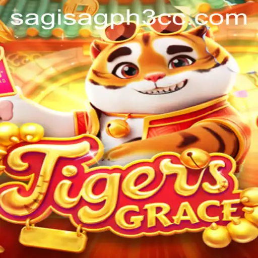 Discover the Thrills of TigersGrace: A New Era in Gaming